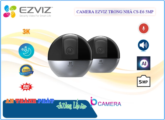 Lắp đặt camera tân phú CS-E6 5MP Camera Wifi Ezviz