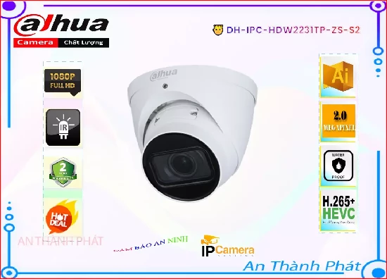 Lắp đặt camera tân phú DH-IPC-HDW2231TP-ZS-S2 Siêu rẻ Dahua