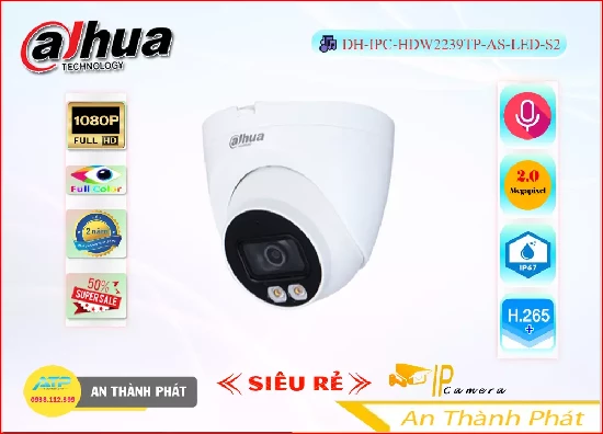Lắp đặt camera tân phú Camera DH-IPC-HDW2239TP-AS-LED-S2 Dahua