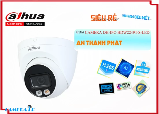 Lắp đặt camera tân phú Camera DH-IPC-HDW2249T-S-LED Dahua Với giá cạnh tranh