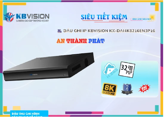 Lắp đặt camera tân phú KX-DAi4K8216EN3P16 KBvision Với giá cạnh tranh
