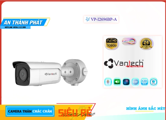 Lắp đặt camera tân phú Camera VP-i2696BP-A Giá tốt