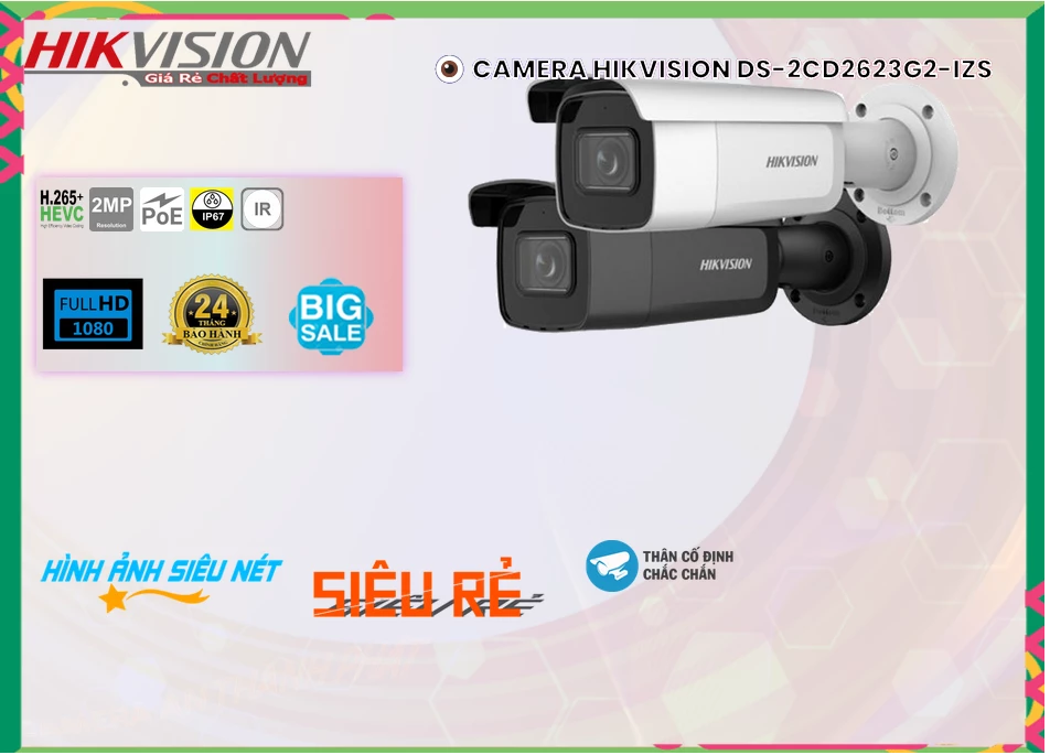 DS 2CD2623G2 IZS,Camera IP Hikvision DS-2CD2623G2-IZS,DS-2CD2623G2-IZS Giá rẻ, Công Nghệ IP DS-2CD2623G2-IZS Công Nghệ