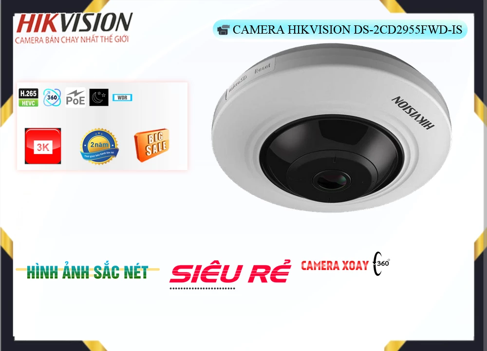 DS 2CD2955FWD IS,Camera Mắt Cá Hikvision DS-2CD2955FWD-IS,DS-2CD2955FWD-IS Giá rẻ, Cấp Nguồ Qua Dây Mạng