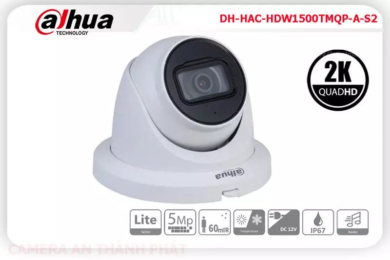 Camera dahua DH HAC HDW1500TMQP A S2,Giá DH-HAC-HDW1500TMQP-A-S2,DH-HAC-HDW1500TMQP-A-S2 Giá Khuyến Mãi,bán Dahua