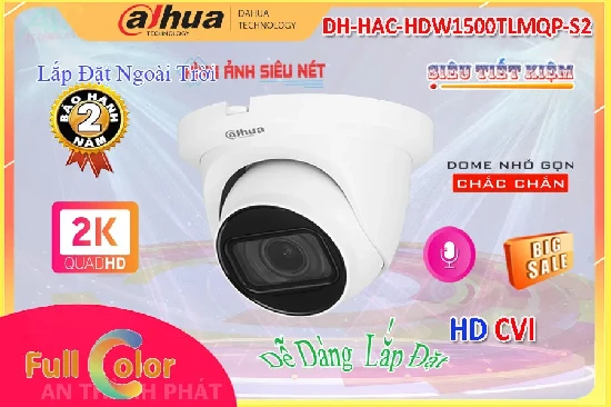 Lắp đặt camera tân phú DH-HAC-HDW1500TLMQP-S2 Camera Chất Lượng Dahua