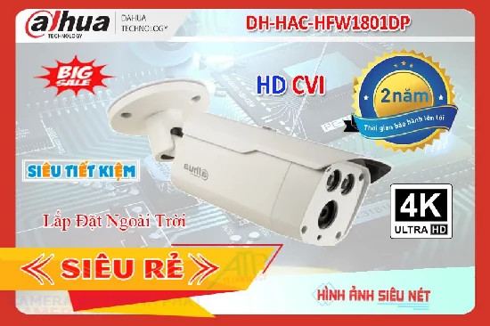 Lắp đặt camera tân phú Camera DH-HAC-HFW1801DP Thiết kế Đẹp