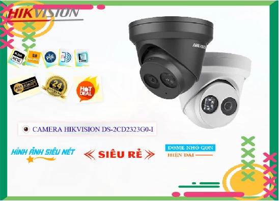 Lắp đặt camera tân phú ❂  Camera DS-2CD2323G0-I Giá rẻ