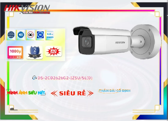 Lắp đặt camera tân phú Camera Hikvision Thiết kế Đẹp DS-2CD2626G2-IZSU/SL(D)