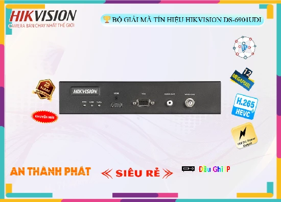 Lắp đặt camera tân phú Hikvision DS-6901UDI Sắc Nét