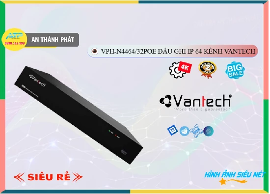 Lắp đặt camera tân phú ✪  Đầu Ghi VanTech Thiết kế Đẹp VPH-N4464/32PoE