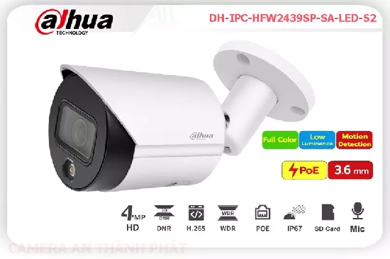 Lắp đặt camera tân phú Camera DH-IPC-HFW2439SP-SA-LED-S2 Giá rẻ