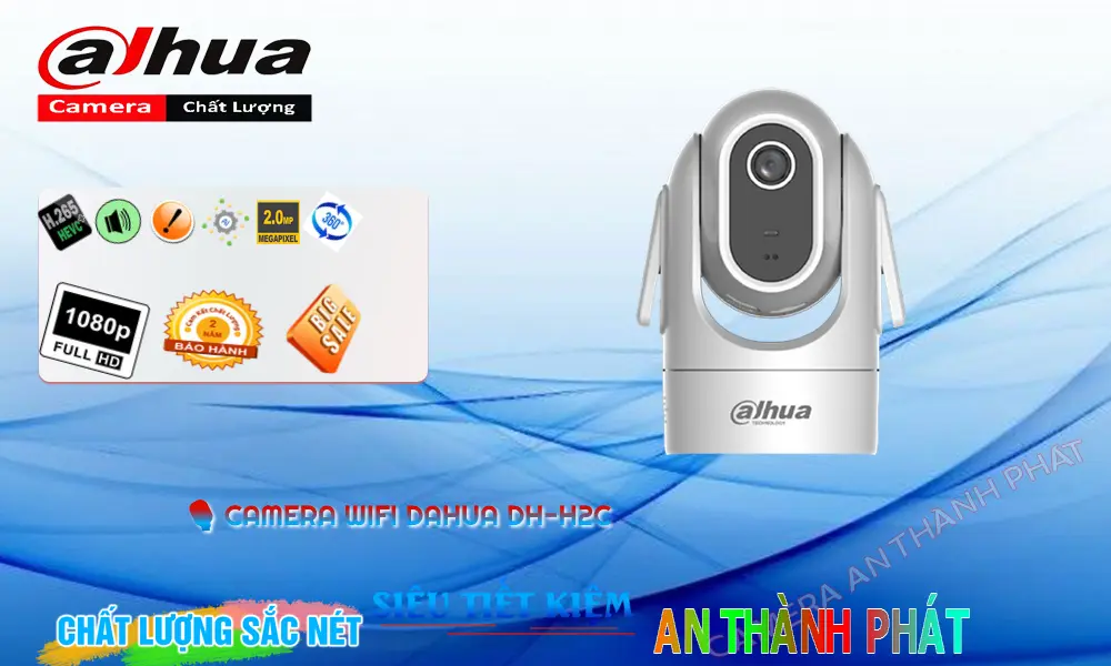 Camera Dahua Thiết kế Đẹp DH-H2C,DH-H2C Giá Khuyến Mãi, Wifi Không Dây DH-H2C Giá rẻ,DH-H2C Công Nghệ Mới,Địa Chỉ Bán