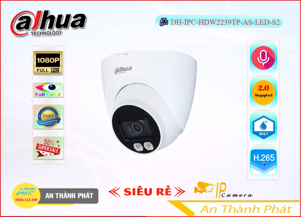 DH IPC HDW2239TP AS LED S2,Camera IP Full Color DH-IPC-HDW2239TP-AS-LED-S2,Chất Lượng DH-IPC-HDW2239TP-AS-LED-S2,Giá