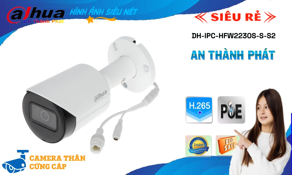 DH-IPC-HFW2230S-S-S2 Camera giá rẻ chất lượng cao Dahua DH-IPC-HFW2230S-S-S2 Camera giá rẻ chất lượng cao Dahua