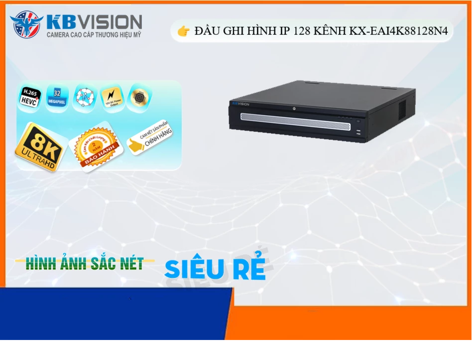 KX EAi4K88128N4,Đầu Ghi KBvision KX-EAi4K88128N4,Chất Lượng KX-EAi4K88128N4,Giá HD IP KX-EAi4K88128N4,phân phối
